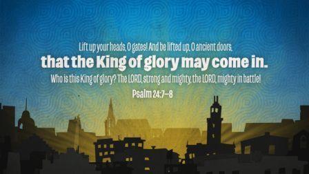 J5-How to Honor and Praise the King of Glory